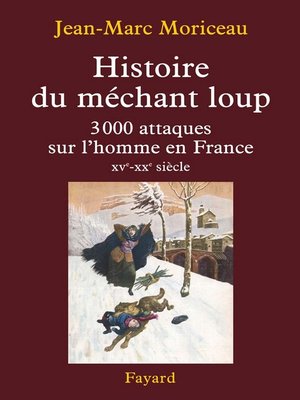 cover image of Histoire du méchant loup